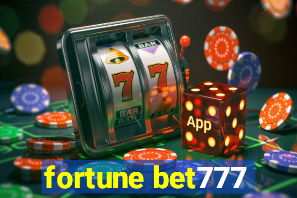 fortune bet777